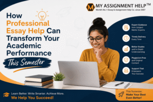 How Professional Essay Help Can Transform Your Academic Performance This Semester